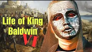 The Leper King: The Life of Baldwin IV