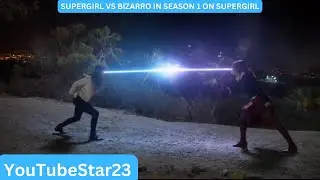 Supergirl VS a copy of Supergirl in Season 1 on Supergirl (Part 2)