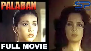 PALABAN | Full Movie | Drama w/ Amalia Fuentes & Alma Moreno, by Eddie Romero