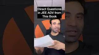 Direct Questions in JEE ADV from this GOD Book | Mohit Ryan Sir | Vedantu 