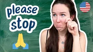 Mistakes I hear in English every day.