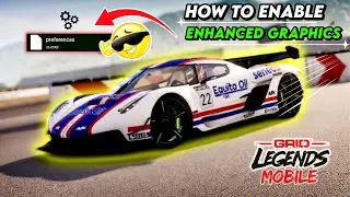 HOW TO ENABLE  ENHANCED GRAPHICS | GRID Legends Mobile