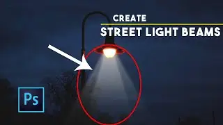 Create Street Light Beams in Photoshop Hidden 