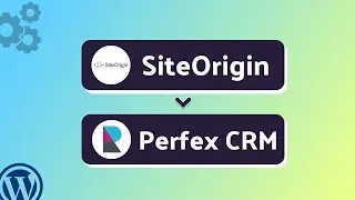 Integrating SiteOrigin with Perfex CRM | Step-by-Step Tutorial | Bit Integrations