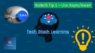 NodeJs Tip 1 | Use Aysnc/Await | Top Tips and Tricks for Clean and Efficient Code