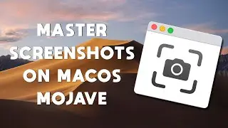 Master Screenshots on macOS Mojave