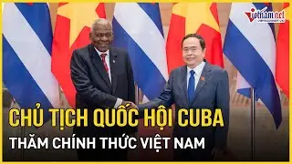 Chủ tịch Quốc hội Cuba đến Hà Nội, thăm chính thức Việt Nam | Báo VietNamNet