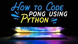 Python Game Development - Pong with Pygame and OOP