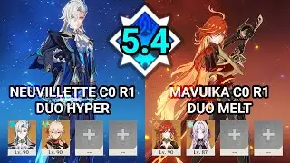 5.4 - Neuvillette C0 R1 Duo & Mavuika C0 R1 Duo - Spiral Abyss Floor 12 Genshin Impact