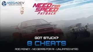 NEED FOR SPEED PAYBACK CHEATS: Unlimited Nitro, Add Money, No Gears for Ai, ... | Trainer by MegaDev