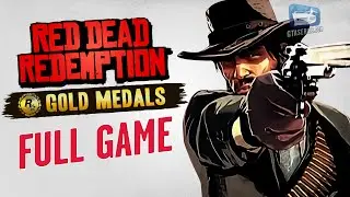 Red Dead Redemption - Full Game Walkthrough in 4K [Gold Medals - PS5]