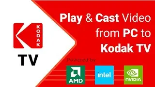 Cast All Videos from PC to Kodak TV  | Best UNIVERSAL VIDEO CASTING PLAYER for Windows 10 #cnxplayer