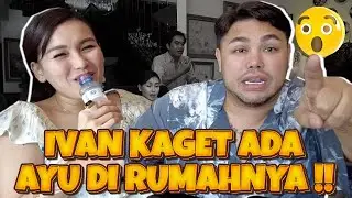 AYU TING TING MENDADAK SARAPAN DI RUMAH IVAN GUNAWAN !!