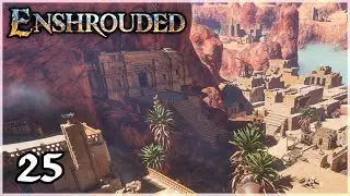 Sun Temple Stories [Enshrouded Ep. 25]