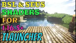 How to Download and Install BSL/SEUS Shaders in Tlauncher 1.16.5 Minecraft || RTX Shaders Tlauncher