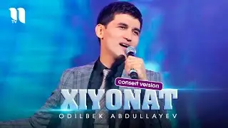 Odilbek Abdullayev - Xiyonat (consert version 2021)