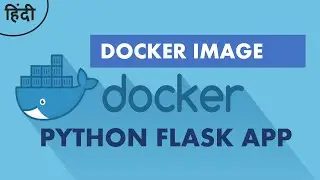 [HINDI] How to Containerize Flask Application using Docker | Docker Tutorial