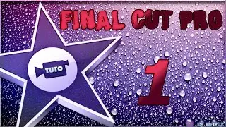 TUTO FR Présentation | Final Cut Pro | BY MrJYXX