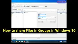 How to share Files in Groups in Windows 10.