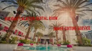 Outsource Holiday Vacation Rental room image editing service