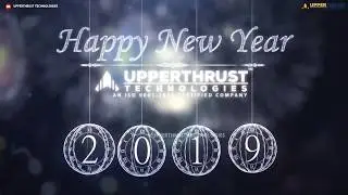 happy New Year 2019 | Motion Graphics | Upperthrust Technologies |