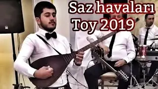 Saz havalari - Asif Qurbanov toy 2019