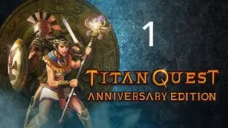 Ich spiele „Titan Quest Anniversary Edition“ deutsch S01E01
