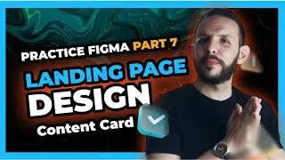 Practice Figma - Part 7 : landing page’s content cards