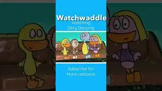 #watchwaddle