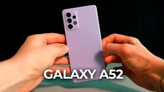 Samsung Galaxy A52 и A72 - ЧТО НОВОГО?