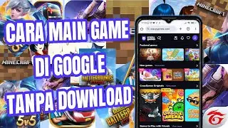 Cara Main Game Di Google Tanpa Download - Tutorial Bermain Game Tanpa Harus Instal