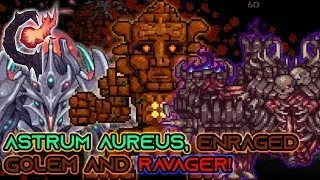 Astrum Aureus, Enraged Golem and Ravager! (Deathmode) | Calamity Mod Terraria