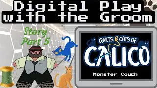 The Tail Weaves Forward - A Quilts and Cats of Calico Story Play