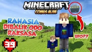 RAHASIA DIBALIK ODO RAKSASA - MINECRAFT COMES ALIVE INDONESIA