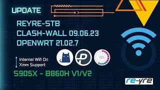 OpenWrt 21.02.7 Clash-Wall 09.06.23 B860H v1/v2 Wifi On | REYRE-STB
