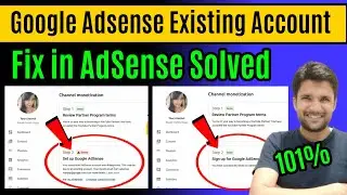 Fix In Adsense Step 2 Error Problem Solve | Adsense Account Was Disapproved, Existing account