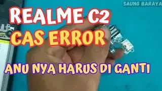 Servis HP Realme C2 charge Error Solutions Done 100%