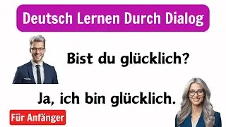 Deutsch Lernen Durch Hören | Deutsch Lernen Mit Gesprächen