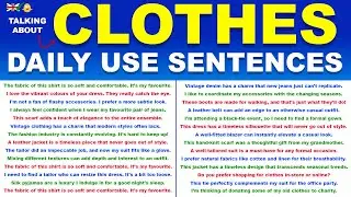 100 Daily Use English Sentences - TALKING ABOUT CLOTHES - Improve Your English Fluency Confidence!