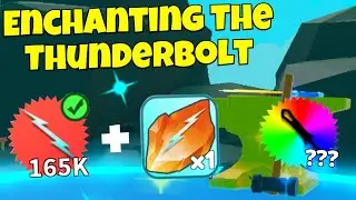 Enchanting The Thunderbolt [Weapon Fighting Simulator]