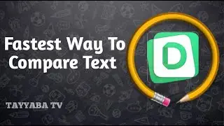 How To Compare Two Text File | Fastest Way To Compare Text | TAYYABA TV