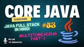 #53 Core Java Tutorial for Beginners | Multithreading Part-1 | JAVA FULLSTACK