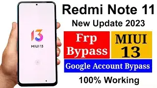 Redmi Note 11 Frp Bypass MIUI 13 | Redmi Note 11 Frp Bypass 2023 | Redmi Note 11 Google Lock Remove✔