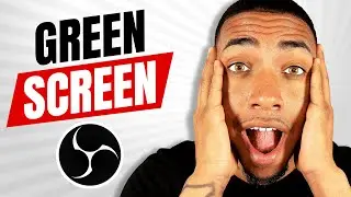 How to Setup a Green Screen in OBS Studio