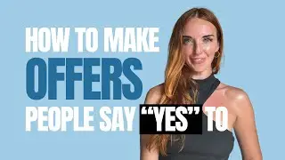 How to Make Offers So Good People Actually Say "YES"