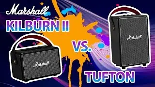 Marshall Tufton и Kilburn II. ОБЗОР + ТЕСТ ЗВУКА