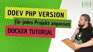 DDEV PHP Version für jedes Projekt anpassen Docker Tutorial