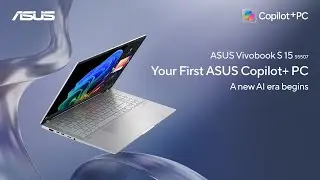 ASUS Vivobook S 15 (S5507); Copilot+ PC 