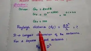 Problem #1 - Far-Field Distance in Wireless Communication - Rayleigh Distance