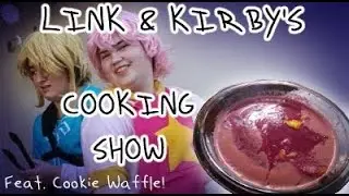 Link and Kirby's Cooking Show ~ ft. Cookie Waffle! (part 2)